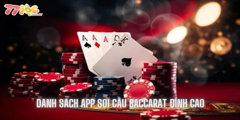 App Soi Cầu Baccarat - Top Ứng Dụng Cực Hiệu Quả 3 Danh sách app soi cầu đỉnh cao dành cho người chơi