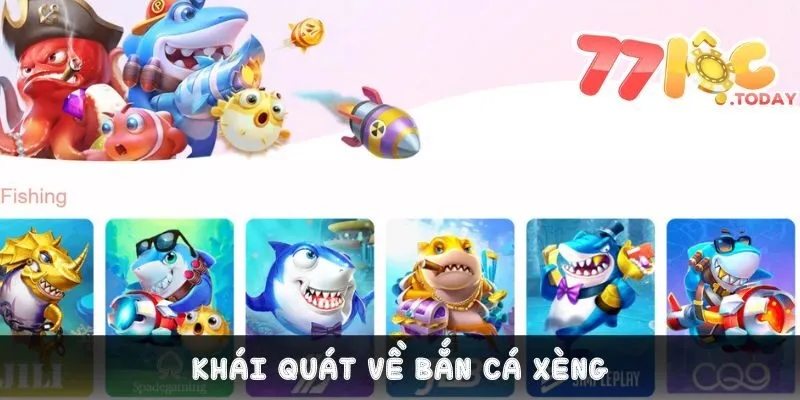 Bắn Cá Xèng - Tham Gia Cuộc Chiến Ngư Trường Cực Cuốn 2 Khái quát siêu phẩm đánh bắt cá đổi thưởng