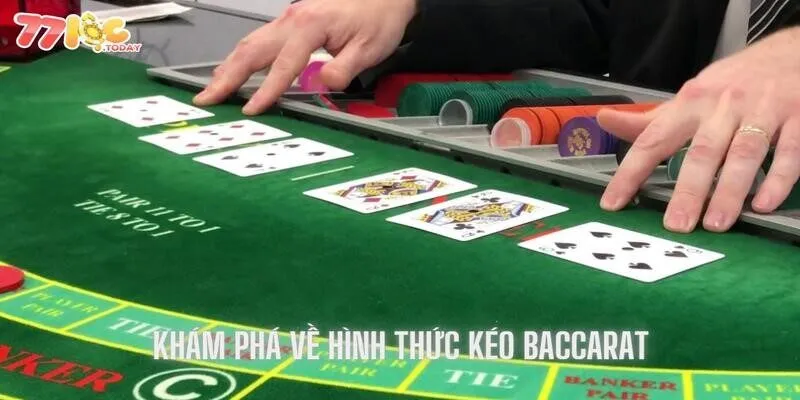 Kéo Baccarat - Tìm Hiểu Về Những Kinh Nghiệm Xương Máu 2 Khám phá sơ qua về hình thức kéo baccarat