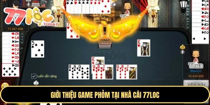 Trải Nghiệm Game Phỏm - Khám Phá Những Trận Đối Đầu Đỉnh Cao 2 Tá Lả là tựa game được nhiều người yêu thích