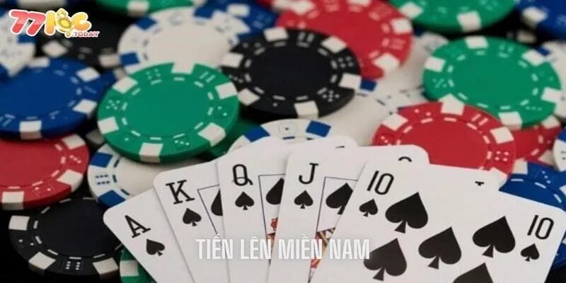 Tiến Lên Miền Nam 77Loc