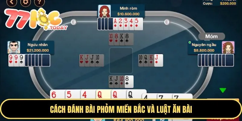 Cách Đánh Bài Phỏm Miền Bắc Đơn Giản Giúp Bạn Thắng Lớn 3 Tìm hiểu cách đánh Phỏm miền Bắc
